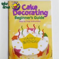 Buku Panduan Baking dan Cake Decorating Tingkat Dasar- 01