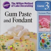 Buku Panduan Fondant Gum Paste Tingkat Menengah Lanjut