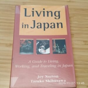 Living in Japan by Joy Norton and Tazuko Shibusawa